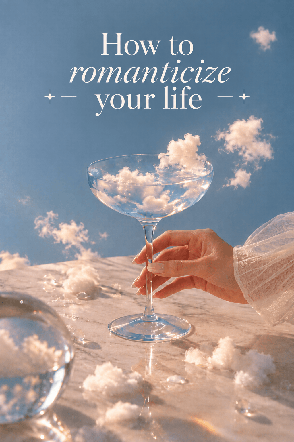 How to Romanticize Your&nbsp;Life